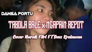 Download lagu KANCINGAN DANSA PORTU TABOLA BALE x NGAPAIN REPOT COVER NURAK FITRI FT DMZ KRIAWAN ||VIRAL TIKTOK||💃 mp3