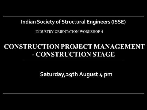 Construction Project Management - Construction Stage