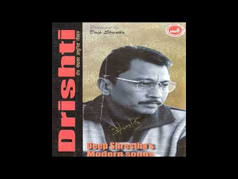 Hara Raat Sapanima - Deep Shrestha ||Deep Shrestha Ka Aadhunik GeetHaru ||HD Audio