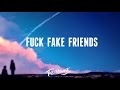 Bebe Rexha - FFF "Fuck Fake Friends" (Lyrics)