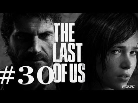 Lets Play The Last Of Us Deutsch Part 30 German Walkthrough Gameplay 1080p