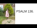 Psalm 136. Song: "In the Room" by Maverick City Music, Naomi Raine, Tasha Cobbs Leonard.