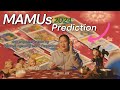 Mamus 2024 Prediction/Premonition | S1/EP1