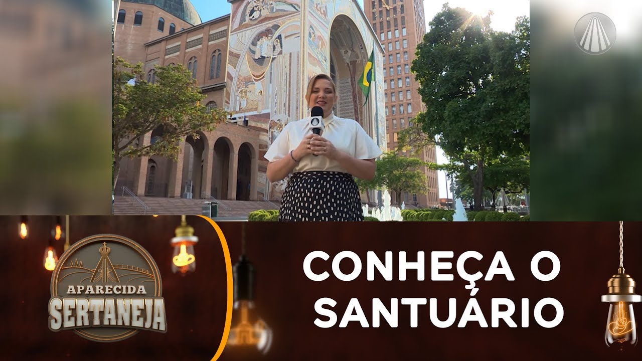Mariangela convida você, devoto, a conhecer o Santuário Nacional