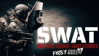 Tactical Squad: SWAT Stories - First Shot | Playtest | GamePlay PC