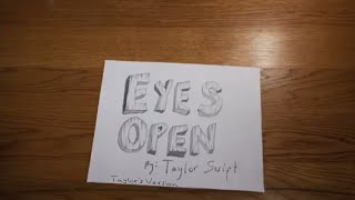 Taylor Swift - Eyes Open (Taylor's Version) (Official Lyric Video)
