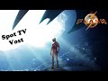 The Flash : Big Game TV Spot VOSTFR