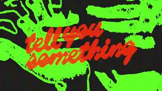 Sports - Tell You Something (Official Visualizer)