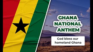 Ghana National Anthem with Lyrics | God Bless Our Homeland Ghana (Three Stanzas Sing Along!)