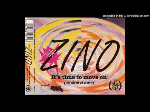 Mr. Zino - It's Time To Move On (Club Style)