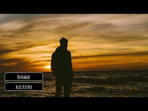 Alex Keeper - Runaway