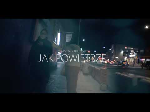 Rascal x Kotoś - Jak Powietrze (Official Video)