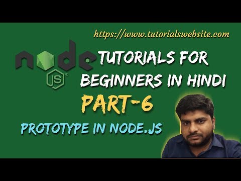 Node js Tutorials for beginners in hindi | Prototype | Part 6