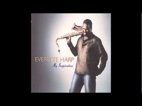 Everette Harp - Wait 4 U