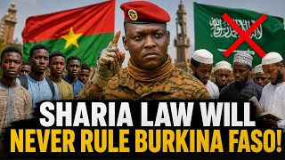 TRAORÉ TO STUDENTS IN SAUDI ARABIA: "DON'T COME BACK" — SHARIA LAW BANNED IN BURKINA FASO