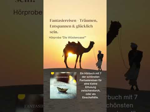 Fantasiereise „Die Wüstenoase“