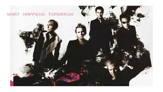 Duran Duran - What Happens Tomorrow (Lyrics)