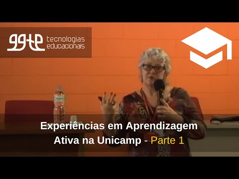 1o. Experiências práticas em Aprendizagem Ativa na Unicamp