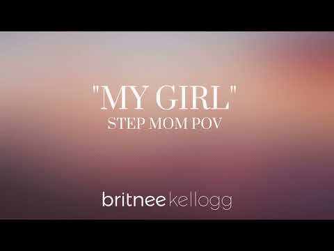 "MY GIRL"  Elvie Shane Cover Step Mom POV