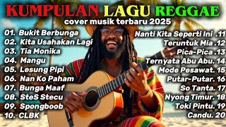 Download lagu Kumpulan Musik Cover RAGGAE TERBARU 2025🎧🏝️ Mangu Tia Monika || Full Album Lagu RAGGAE Terbaru🎧🔥 mp3