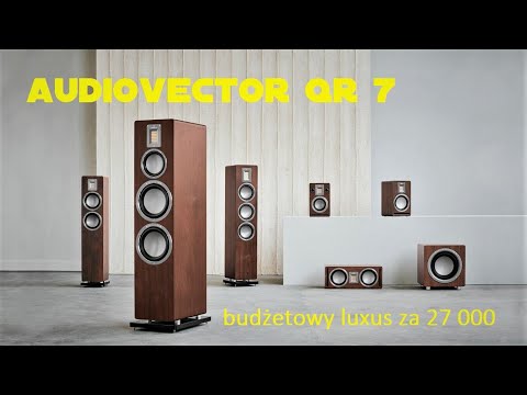 Audiovector QR 7 - potężne, duńskie kolumny dla wymagających
