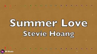 Stevie Hoang - Summer Love (Lyric video)