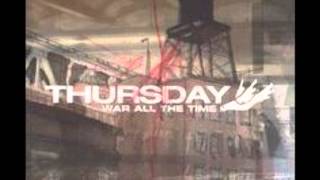 Thursday - This Song Is Brought To You By A Falling Bomb