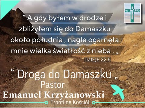 Emanuel Krzyżanowski - Droga do damaszku