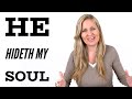 He Hideth My Soul - The most BEAUTIFUL hymn!