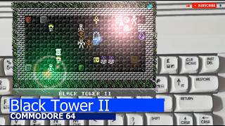 Commodore 64 -=Black Tower II=-