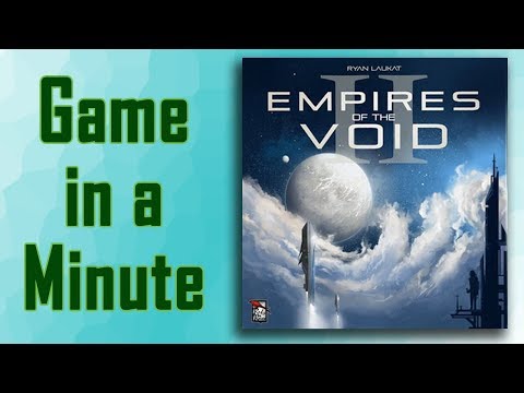 Game in a Minute:  Empires of the Void II