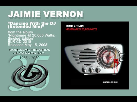 Dancing With The DJ (Extended Mix) - JAIMIE VERNON