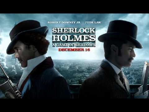 Sherlock Holmes A Game Of Shadows - Main Theme