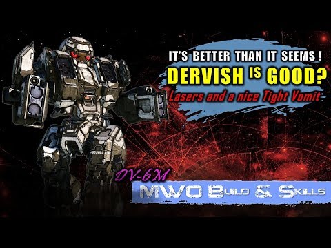 [BRxV] MWO Build & Skills : Dervish is Actually Good? - Dervish 6M Build
