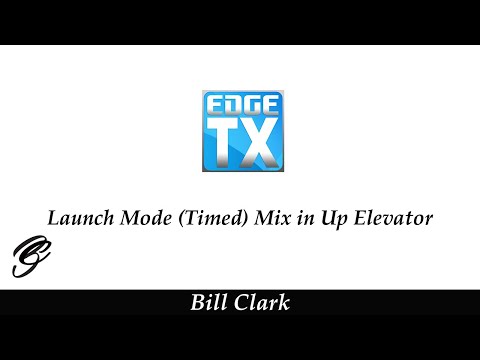 Launch Mode (Timed) Mix in Up Elevator