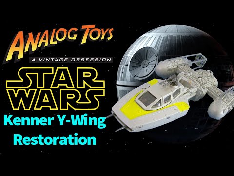 Vintage Kenner Star Wars Y-Wing Restoration!