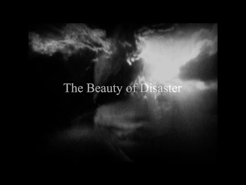 J.Peter Schwalm - The Beauty of Disaster