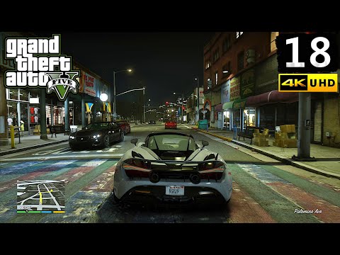 Grand Theft Auto 5 Gameplay Walkthrough Part 18 - GTA 5 PC 4K 60FPS No Commentary
