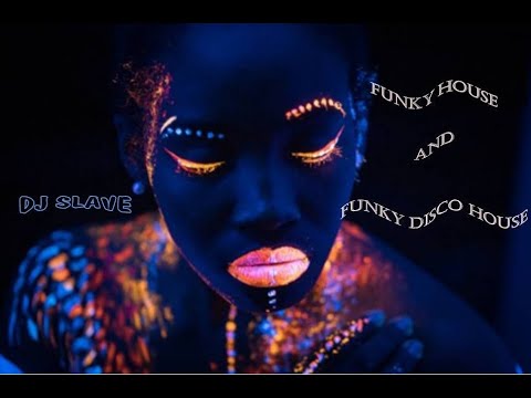 FUNKY HOUSE AND FUNKY DISCO HOUSE 🎧 SESSION 168 - 2020 🎧 ★ MASTERMIX # DJ SLAVE