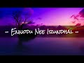 Ennodu Nee Irundhal Song Lyrics | A.R. Rahman (Lyrical Video)