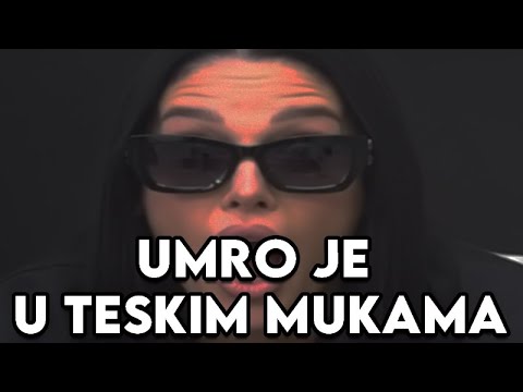 SMRT POTRESLA ZADRUGU - UMRO JE U TESKIM MUKAMA - CUJU SE VRISCI