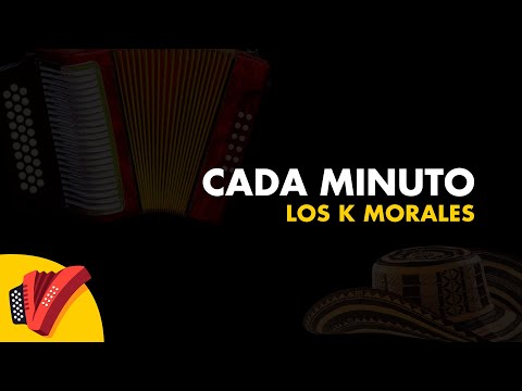 Cada Minuto, Los K Morales, Video Letra - Sentir Vallenato