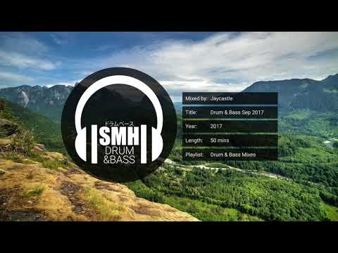 Jaycastle Mix | Drum & Bass | September 2017 [50 mins]