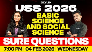 USS 2026 : Basic Science and Social Science / Sure Questions | Xylem Class 7
