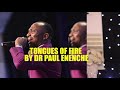 TONGUES OF FIRE FULL CLIP DR PAUL ENENCHE