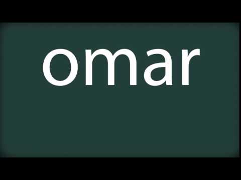 How to pronounce omar