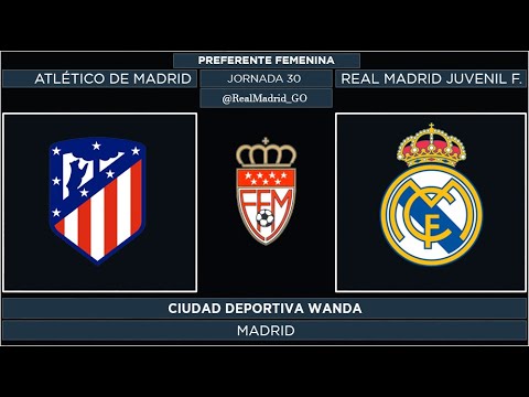 Atlético de Madrid - Real Madrid Juvenil Femenino | Preferente Femenina Juvenil 2021/22 | Jornada 30