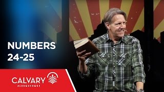 Numbers 24-25 - Skip Heitzig