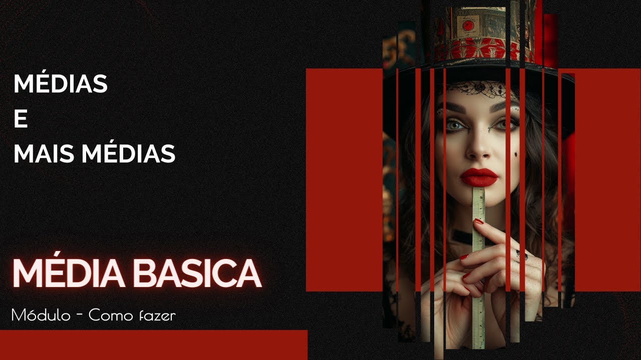 Médias e mais médias