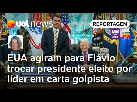 Governo Trump agiu para Flávio trocar ‘presidente eleito’ por ‘líder’ em carta golpista | Sanches